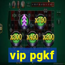 vip pgkf